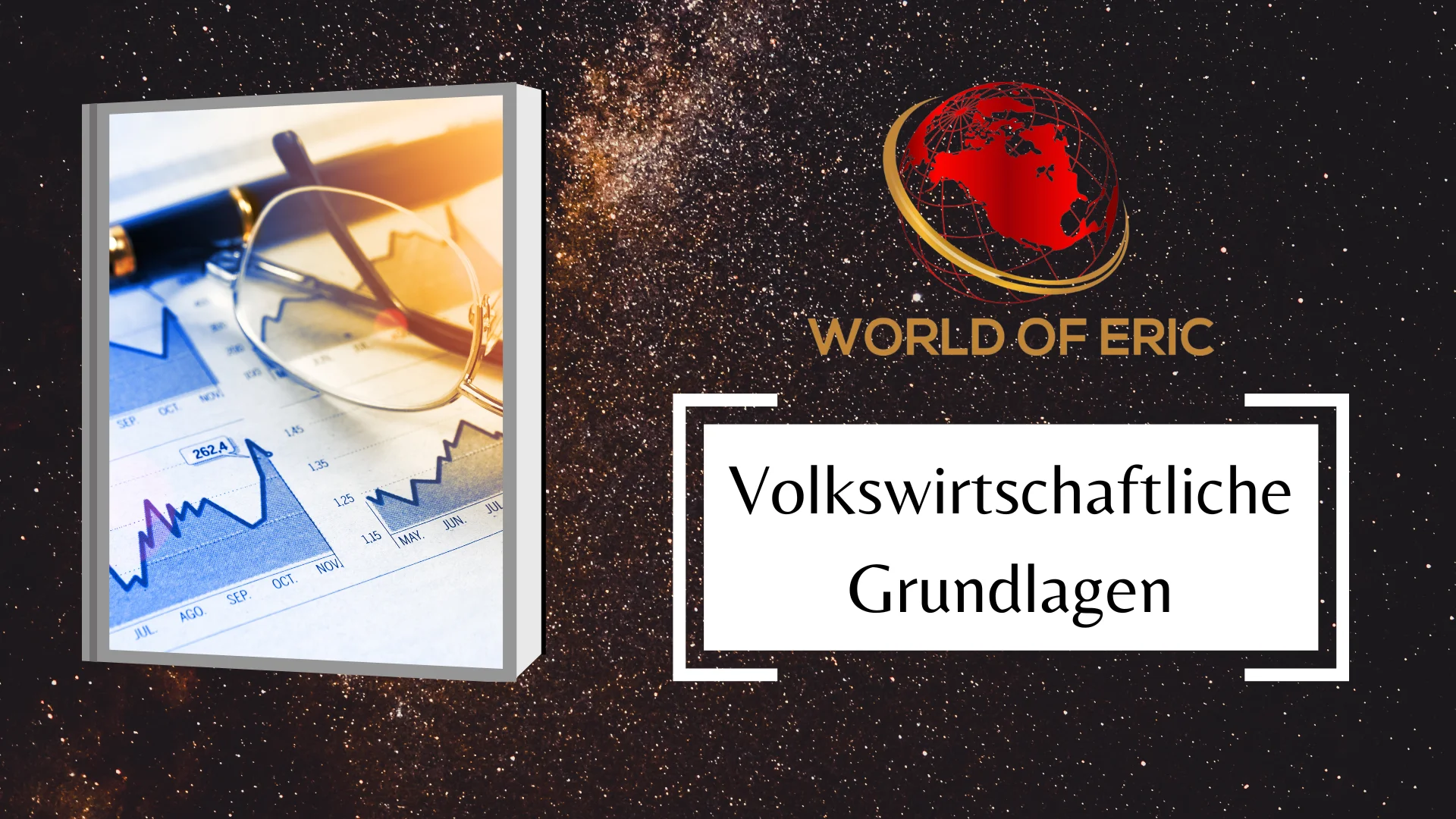 Volkswirtschaftliche Grundlagen